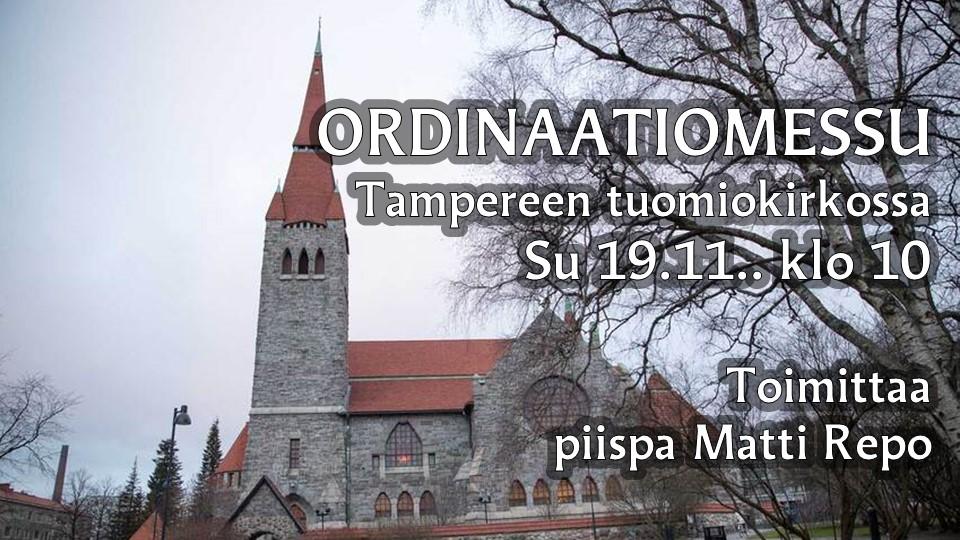 Live - Su 19.11. klo 10 Ordinaatiomessu Tampereen tuomiokirkossa