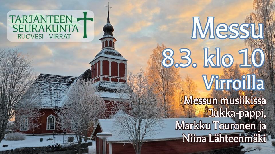 Live - su 8.3. klo 10 messu Virroilla